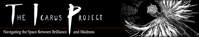 The Icarus Project - Navigating the space between brilliance and madness